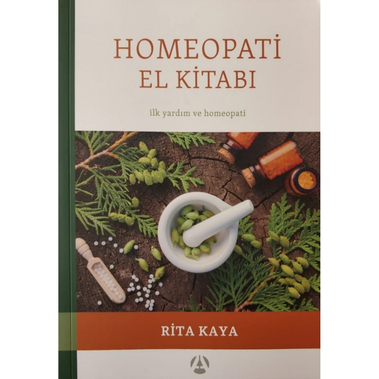Homeopati El Kitabı - ilk yardım ve homeopati